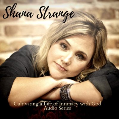 Cultivating a Life of Intimacy with God